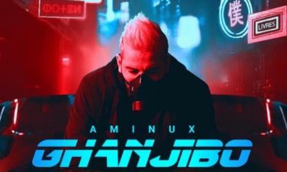 ‘’Ghanjibo’’ : Le nouveau titre de Aminux est enfin là !