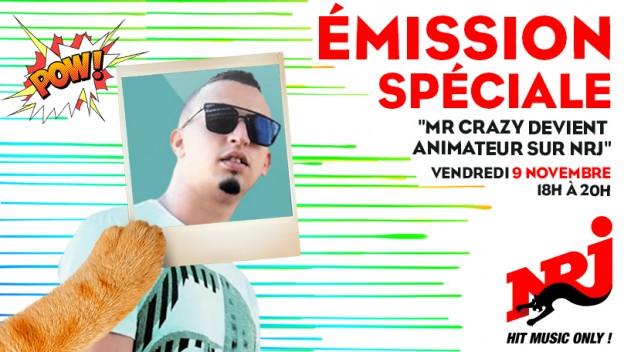 Mr Crazy devient animateur sur NRJ : Une journée 100% Mr Crazy !