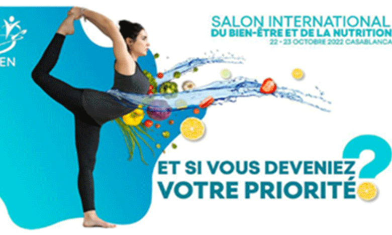 Le Salon International du Bien-Être et de la Nutrition sera organisé au Garden Event à Casablanca